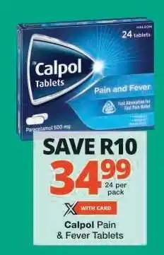 Checkers Calpol Pain & Fever Tablets offer