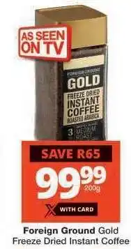 Checkers Foreign Ground Gold Freeze Dried Instant Coffee offer