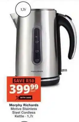 Checkers Morphy Richards Motive Stainless Steel Cordless Kettle offer