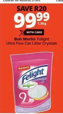 Checkers Bob Martin Felight Ultra Fine Cat Litter Crystals offer