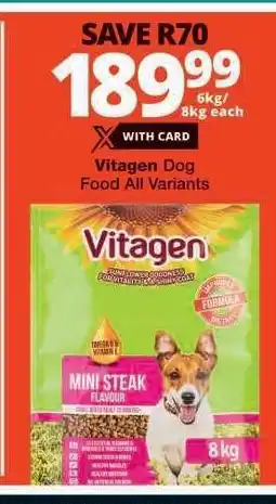 Checkers Vitagen Dog Food All Variants offer