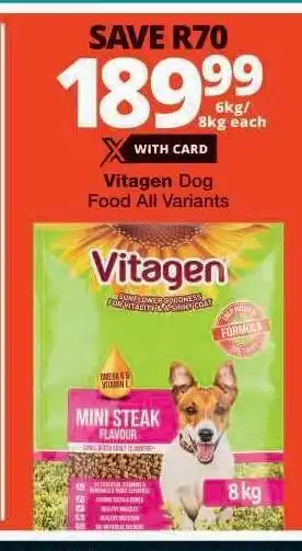Checkers Vitagen Dog Food All Variants offer