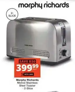 Checkers Morphy Richards Motive Stainless Steel Toaster offer