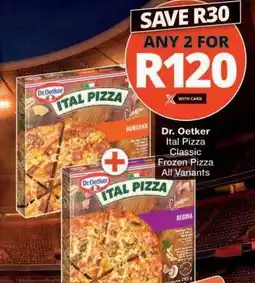 Checkers Dr. Oetker Ital Pizza offer