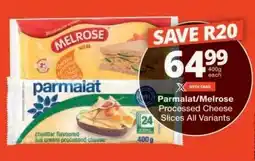 Checkers Parmalat/Melrose Processed Cheese Slices All Variants offer