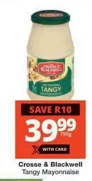Checkers CROSSE & BLACKWELL TANGY MAYONNAISE offer