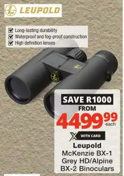 Checkers Leupold McKenzie BX-1 Grey HD/ Alpine BX-2 Binoculars offer