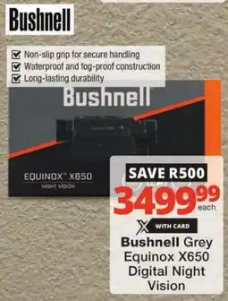 Checkers Bushnell Grey Equinox X650 Digital Night Vision offer