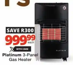 Checkers Platinum 3-Panel Gas Heater offer