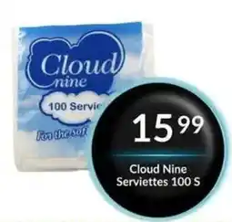 Super Save Cloud Nine Serviettes offer