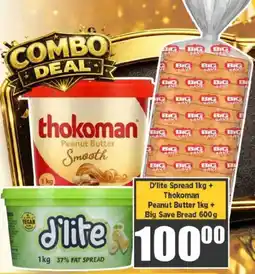 Big Save D'lite Spread, Thokoman Peanut Butter and Big Save Bread offer