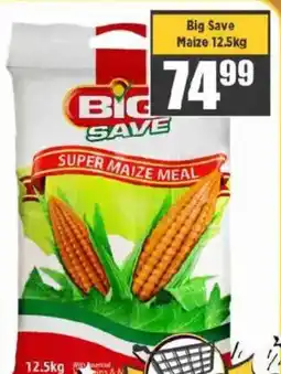 Big Save Big Save Maize offer
