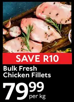 Oxford Freshmarket Bulk Fresh Chicken Fillets offer
