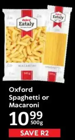 Oxford Freshmarket Oxford Spaghetti or Macaroni offer