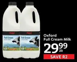 Oxford Freshmarket Oxford Full Cream Milk offer