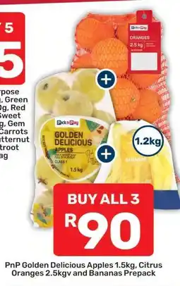 Pick n Pay Hypermarket PnP Golden Delicious Apples 1.5kg, Citrus Oranges 2.5kg and Bananas Prepack offer