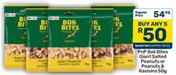 Pick n Pay PnP Bok Bites Giant Salted Peanuts or Peanuts & Raisins offer