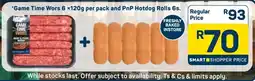 Pick n Pay Game Time Wors and PnP Hotdog Rolls offer