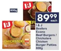 President Hyper I&J Beefers Econo Beef Burgers/ Chicksters Chicken Burger Patties offer