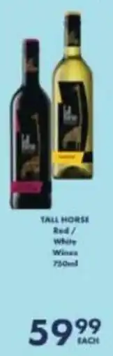 President Hyper Tall Horse Red/ White Wines offer