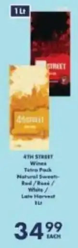 President Hyper 4th Street Wines Tetra Pack Natural Sweet Red/ Rose/ White/ Late Harvest offer