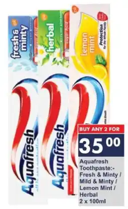 President Hyper Aquafresh Toothpaste Fresh & Minty/ Mild & Minty/ Lemon Mint/ Herbal offer