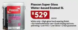 Brights Hardware Plascon Super Gloss Water-based Enamel offer