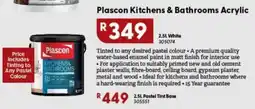 Brights Hardware Plascon Kitchens & Bathrooms Acrylic offer