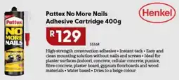 Brights Hardware Pattex No More Nails Adhesive Cartridge offer