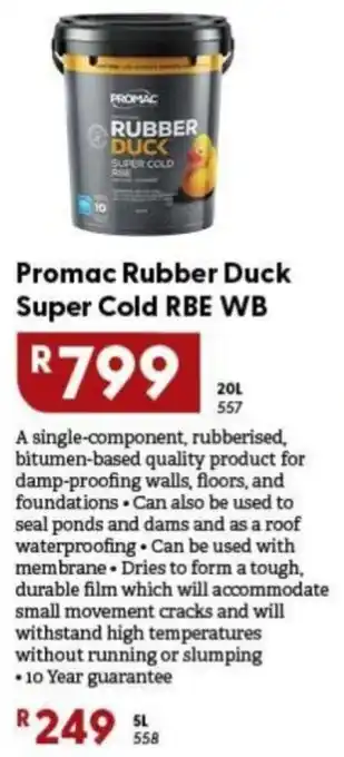 Brights Hardware Promac Rubber Duck Super Cold RBE WB offer
