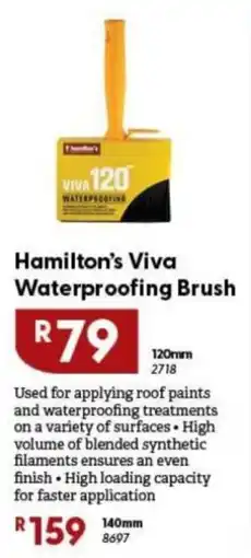Brights Hardware Hamilton's Viva Waterproofing Brush offer