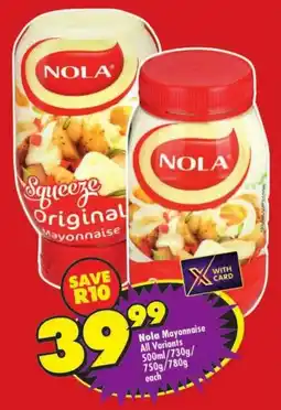 Shoprite Nola Mayonnaise All Variants offer