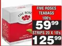 Advance Cash n Carry FIVE ROSES TEABAGS 100's offer