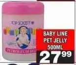 Advance Cash n Carry BABY LINE PET JELLY 500ML offer