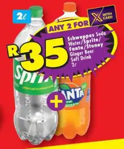 Shoprite Schweppes Soda Water/Sprite/Fanta/Stoney Ginger Beer Soft Drink 2ℓ offer
