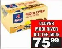 Advance Cash n Carry CLOVER MOOI RIVER BUTTER 500G offer
