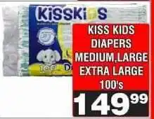 Advance Cash n Carry KISS KIDS DIAPERS MEDIUM,LARGE EXTRA LARGE 100's offer