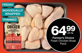 Checkers Farmer's Choice Fresh Chicken Braai Pack offer