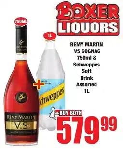 Boxer Remy Martin VS Cognac & Schweppes Soft Drink Assorted offer