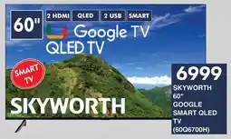 President Hyper Skyworth 60" Google Smart QLED TV offer