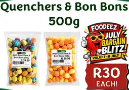 Foodeez Quenchers & Bon Bons offer