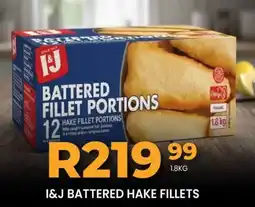 Take 'n Pay I&J Battered Hake Fillets offer