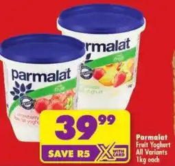 Shoprite Parmalat Fruit Yoghurt All Variants offer