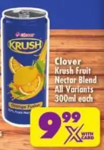 Shoprite Clover Krush Fruit Nectar Blend All Variants offer