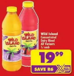Shoprite Wild Island Concentrated Dairy Blend All Variants offer