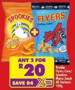 Shoprite Truda Flyers Corn/ Spookies Maize Snack All Variants offer