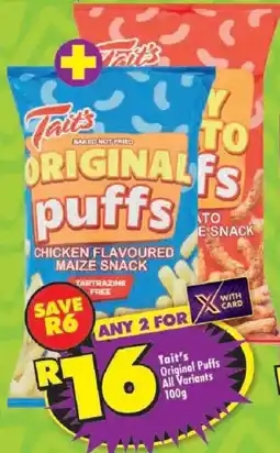 Shoprite Tait's Original Puffs All Variants offer