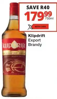 Checkers Liquor Shop Klipdrift Export Brandy offer