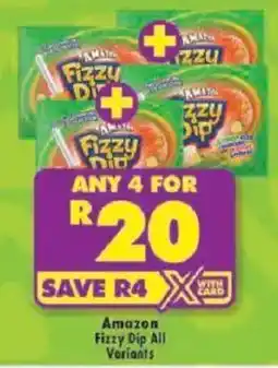 Shoprite Amazon Fizzy Dip All Variants offer