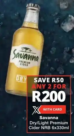 Checkers Liquor Shop Savanna Dry/ Light Premium Cider NRB offer